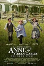 Watch L.M. Montgomery\'s Anne of Green Gables: The Good Stars 0123movies