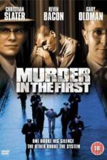 Watch Murder in the First 0123movies