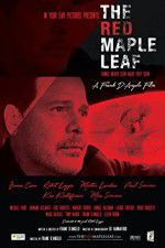 Watch The Red Maple Leaf 0123movies