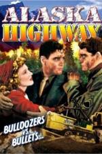 Watch Alaska Highway 0123movies