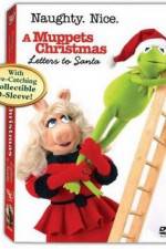 Watch A Muppets Christmas: Letters to Santa 0123movies