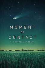 Watch Moment of Contact 0123movies