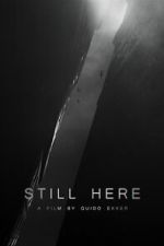 Watch Still Here (Short 2023) 0123movies