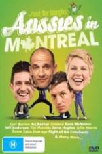 Watch Just For Laughs - Aussies In Montreal 0123movies
