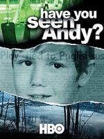 Watch Have You Seen Andy? 0123movies
