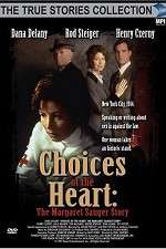 Watch Choices of the Heart: The Margaret Sanger Story 0123movies