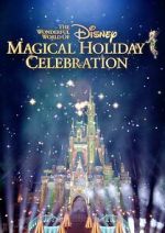 Watch The Wonderful World of Disney: Magical Holiday Celebration (TV Special 2023) 0123movies