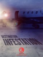 Watch Destination: Infestation 0123movies