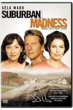 Watch Suburban Madness 0123movies