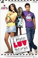 Watch I Hate Luv Storys 0123movies