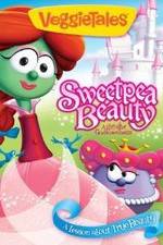 Watch VeggieTales: Sweetpea Beauty 0123movies
