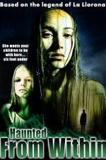 Watch Haunted from Within 0123movies