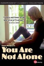 Watch You Are Not Alone 0123movies