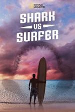 Watch Shark vs. Surfer (TV Special 2020) 0123movies