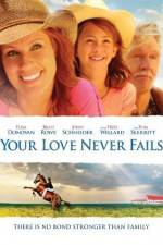 Watch Your Love Never Fails 0123movies