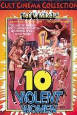 Watch Ten Violent Women 0123movies