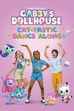 Watch Gabby's Dollhouse: Cat-Tastic Dance Along 0123movies