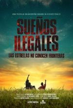 Watch Sueos Ilegales 0123movies