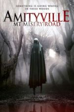Watch Amityville: Mt Misery Road 0123movies
