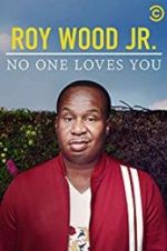 Watch Roy Wood Jr.: No One Loves You 0123movies