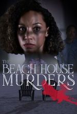 Watch The Beach House Murders 0123movies