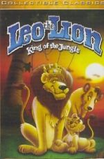 Watch Leo the Lion: King of the Jungle 0123movies