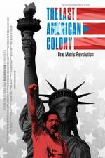 Watch The Last American Colony 0123movies