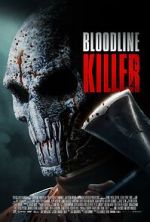 Watch Bloodline Killer 0123movies