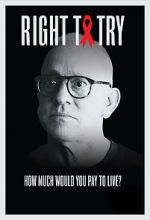 Watch Right to Try (Short 2021) 0123movies