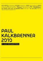 Watch Paul Kalkbrenner 2010 a Live Documentary 0123movies