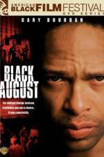 Watch Black August 0123movies