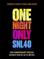 Watch Saturday Night Live: 40th Anniversary Special 0123movies
