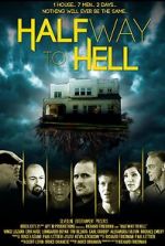 Watch Halfway to Hell 0123movies
