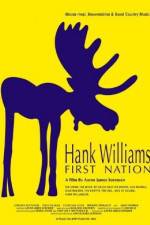 Watch Hank Williams First Nation 0123movies