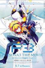 Watch Persona 3 the Movie: #2 Midsummer Knight's Dream 0123movies