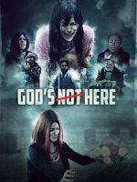 Watch God\'s Not Here 0123movies