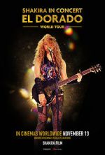 Watch Shakira in Concert: El Dorado World Tour 0123movies