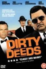 Watch Dirty Deeds 0123movies