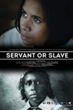 Watch Servant or Slave 0123movies