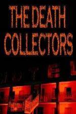 Watch National Geographic Death Collectors 0123movies
