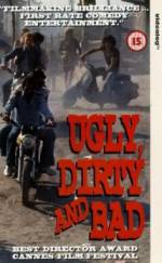 Watch Ugly, Dirty and Bad 0123movies