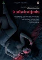 Watch La cada de Alejandra 0123movies