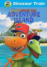 Watch Dinosaur Train: Adventure Island 0123movies