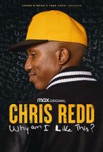 Watch Chris Redd: Why am I Like This? (TV Special 2022) 0123movies