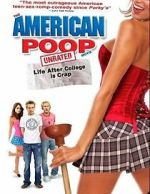 Watch The American Poop Movie 0123movies