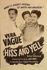 Watch Hiss and Yell (Short 1946) 0123movies