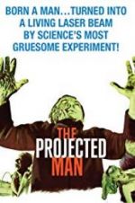 Watch The Projected Man 0123movies