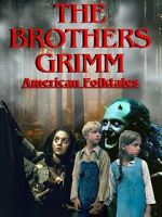 Watch The Brothers Grimm: American Folktales 0123movies