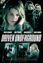 Watch Driven Underground 0123movies