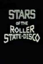 Watch Stars of the Roller State Disco 0123movies